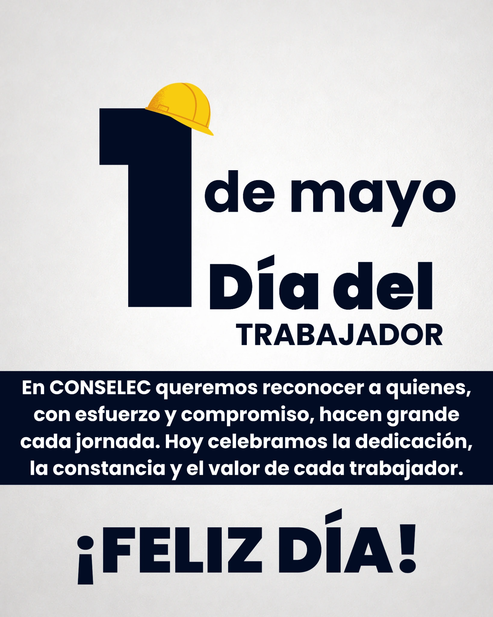 Imagen institucional completa por el Día del Trabajador