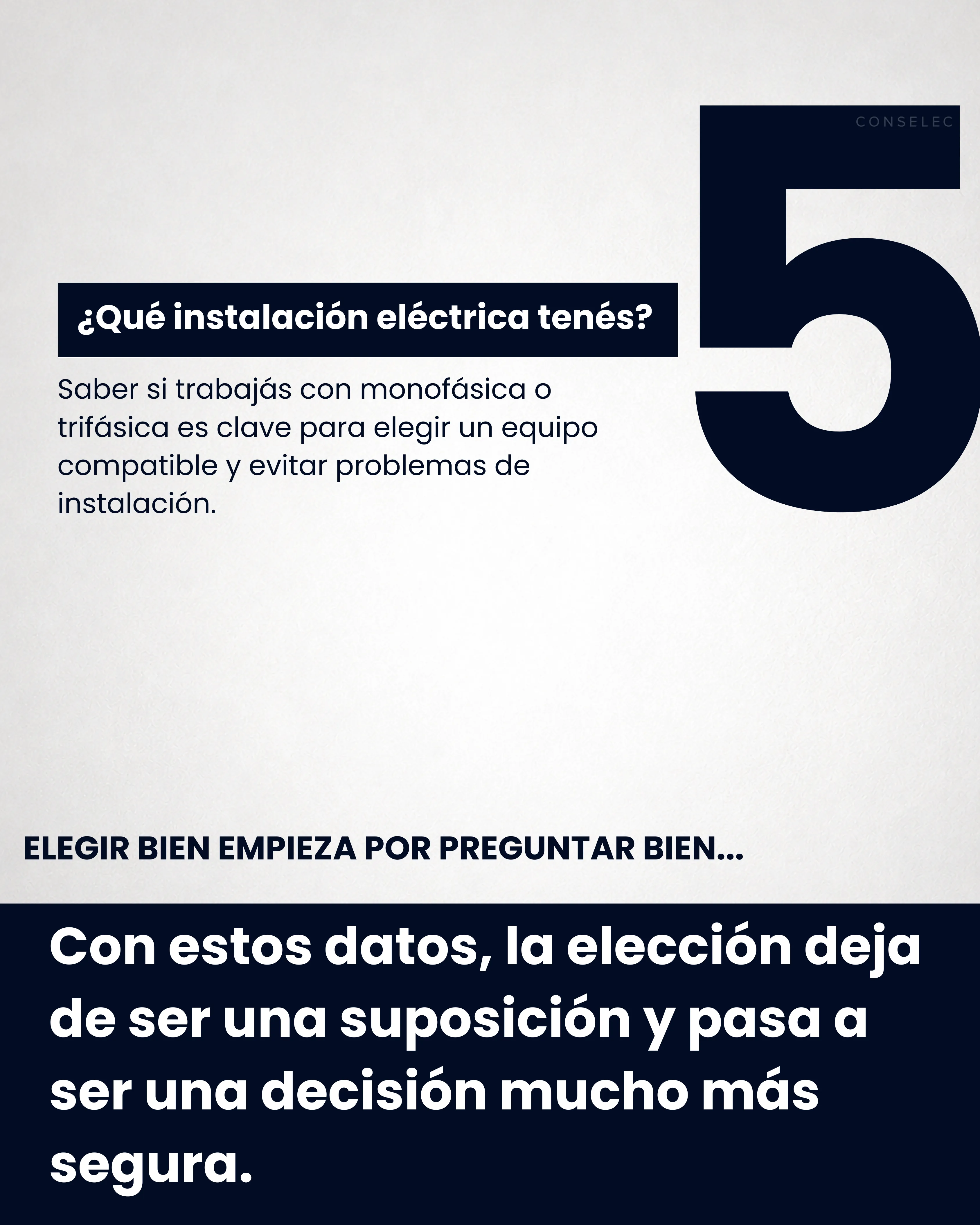 Última pregunta: qué instalación eléctrica tenés, con una conclusión sobre elegir con datos.